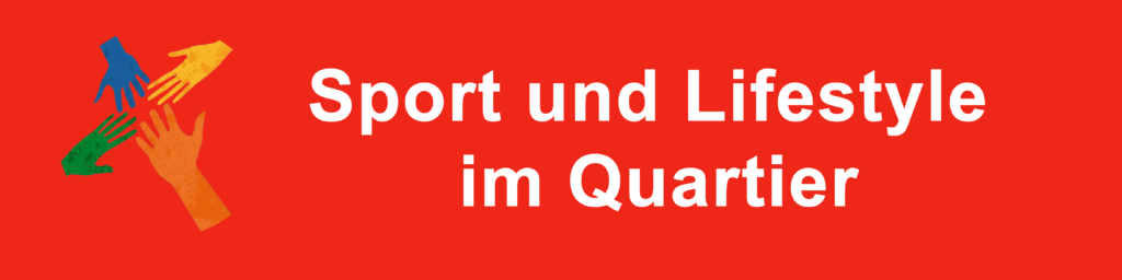 Sport und Lifestyle im Quartier