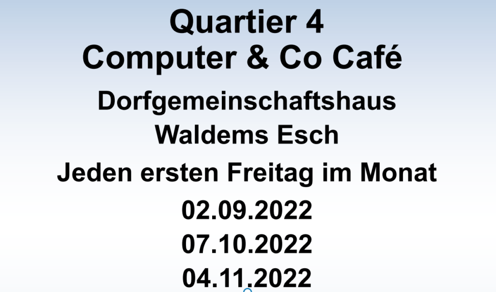 Computer&Co Cafe wieder am 07.10.2022